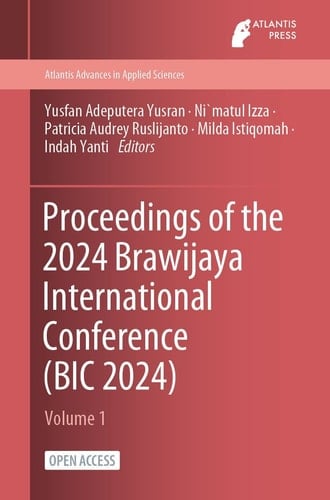 Proceedings of the 2024 Brawijaya International Conference (BIC 2024)