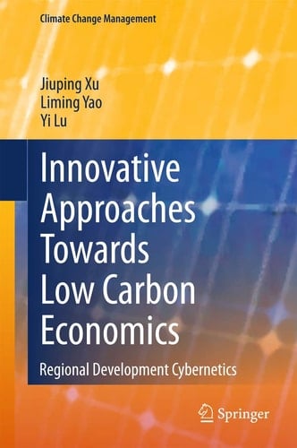 Innovative Approaches Towards Low Carbon Economics Regional Development Cybernetics
