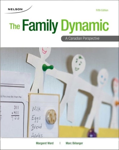 The Family Dynamic: A Canadian Perspective