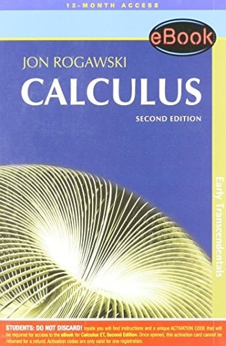 Calculus 2nd Edition, Early Transcendentals Ebook (EBOOK 12-month access) by Jon Rogawski (2012-08-02)