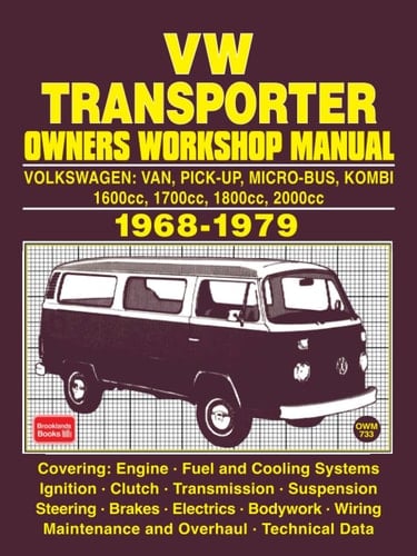VW TRANSPORTER OWNERS WORKSHOP MANUAL 1968-1979