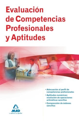 Evaluación de competencias profesionales y aptitudes