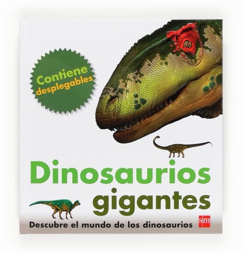 DINOSAURIOS GIGANTES, Hardcover – November 15, 2012 - Children book in Spanish
