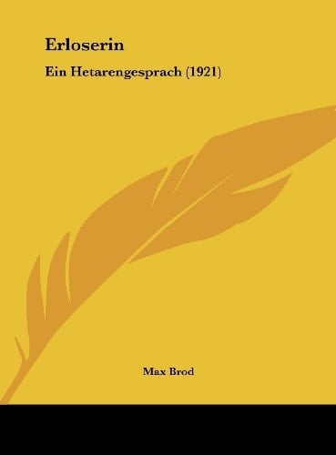 Erloserin: Ein Hetarengesprach (1921) (German Edition)