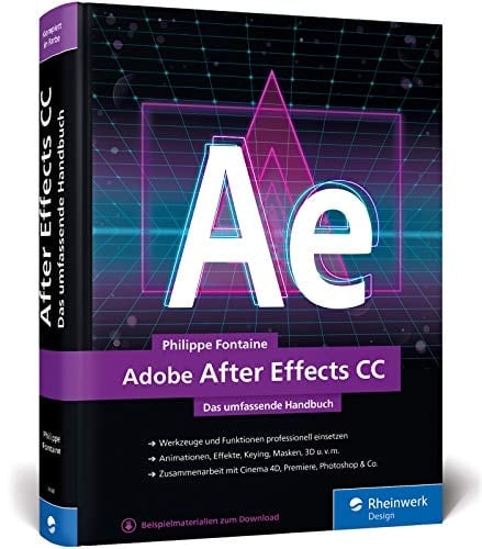 Adobe After Effects CC das umfassende Handbuch