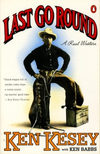 Last Go Round A Real Western