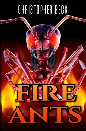 FIRE ANTS