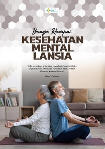 BUNGA RAMPAI KESEHATAN MENTAL LANSIA