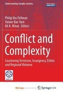 Conflict and Complexity Countering Terrorism, Insurgency, Ethnic and Regional Violence