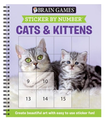 Brain Games - Sticker by Number: Cats & Kittens (Easy - Square Stickers) Create Beautiful Art with Easy to Use Sticker Fun!