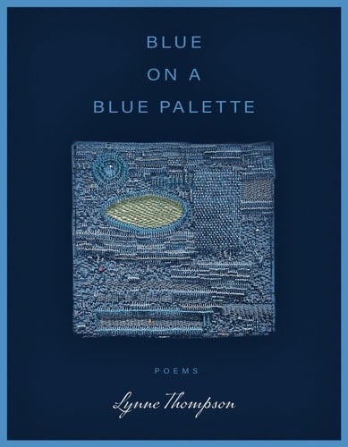 Blue on a Blue Palette Poems