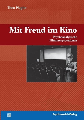 Mit Freud Im Kino (German Edition)