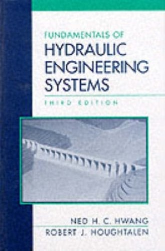 Fundamentals of Hydraulic Engineering Systems