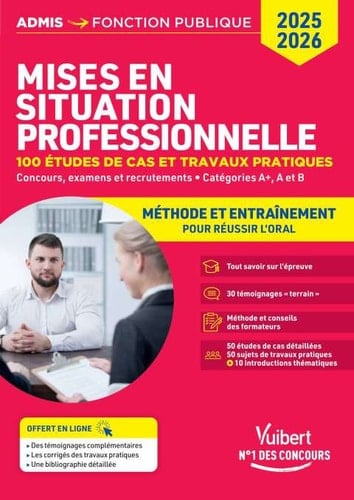 Les mises en situation professionnelle - méthode et entraînement - catégories A+, A et B