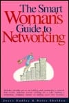 The Smart Woman's Guide to Networking (Smart Woman's Series)