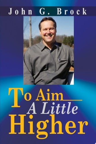 To Aim a Little Higher