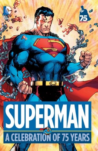 Superman: A Celebration of 75 Years