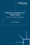 Efficiency, Equality and Public Policy With A Case for Higher Public Spending