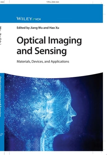 Optical Imaging and Sensing Materials, Devices, and Applications