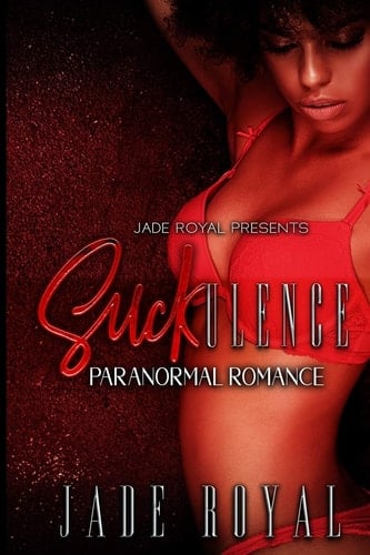 SUCKulence Paranormal Romance