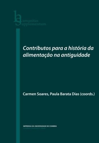 Contributos para a historia da alimentação na antiguidade