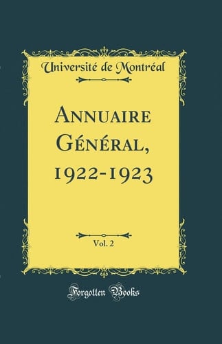 Annuaire Général, 1922-1923, Vol. 2 (Classic Reprint)