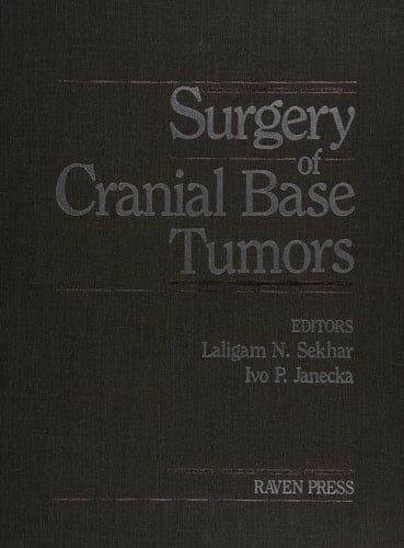 Surgery of Cranial Base Tumors