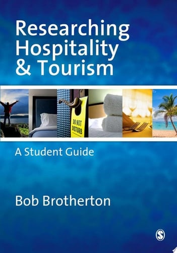Researching Hospitality and Tourism A Student Guide