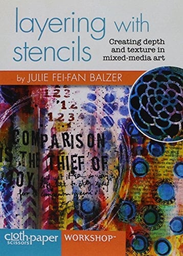 Layering With Stencils: Creati