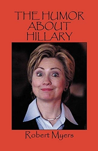 The Humor about Hillary