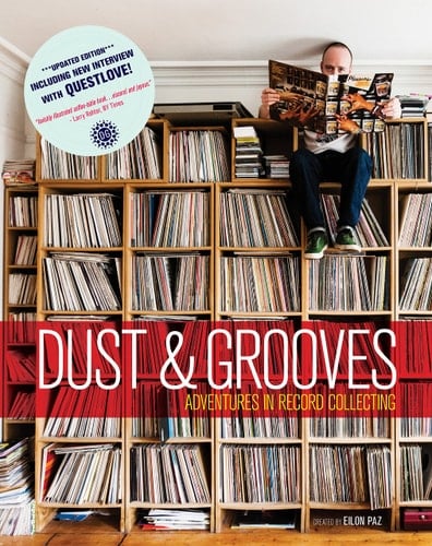 Dust & Grooves Adventures in Record Collecting