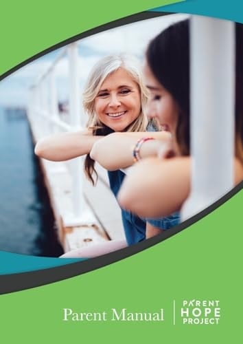 Parent Hope Project Parent Manual