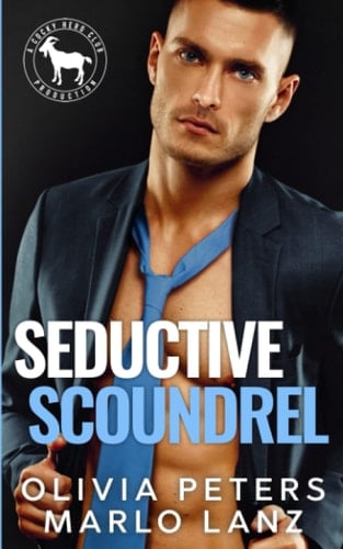 Seductive Scoundrel: A Hero Club Novel