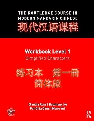 The Routledge Course in Modern Mandarin Chinese, Level 1