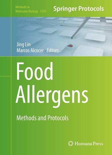 Food Allergens Methods and Protocols