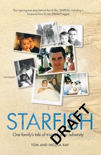 Starfish One Family's Tale of Triumph After Tragedy