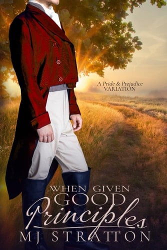 When Given Good Principles: A Pride and Prejudice Variation