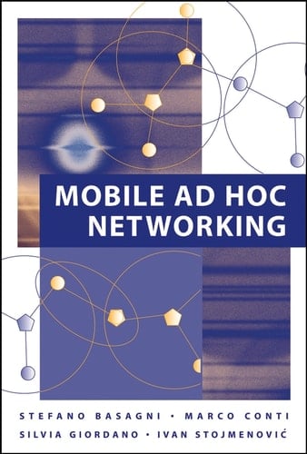 Mobile Ad Hoc Networking