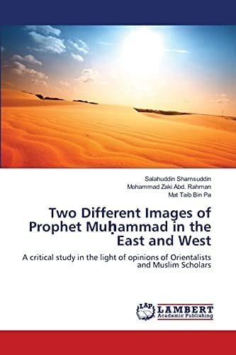 Two Different Images of Prophet Muḥammad in the East and West