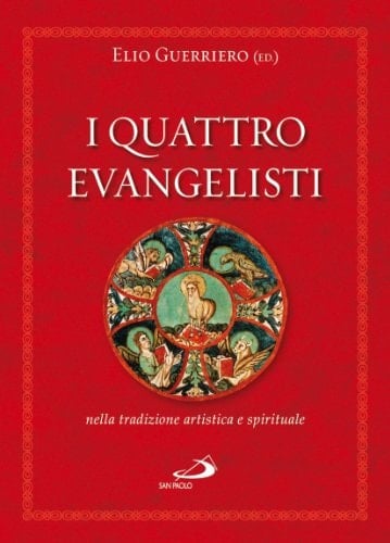 I quattro evangelisti nella tradizione artistica e spirituale