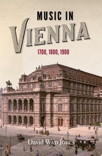 Music in Vienna 1700, 1800, 1900