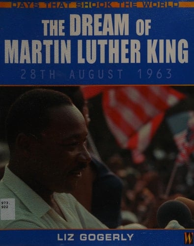 The Dream of Martin Luther King 28th August 1963