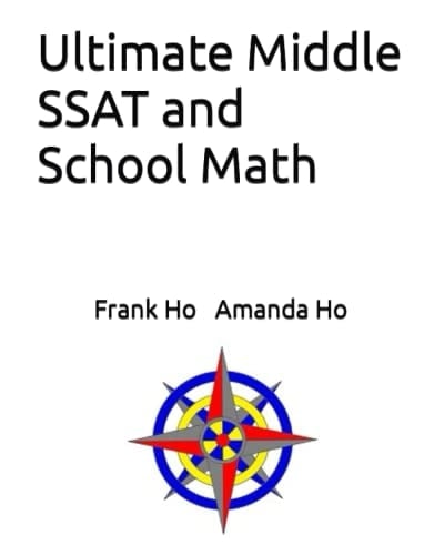 Ultimate Middle SSAT and School Math