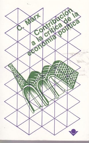 Contribucion a la critica de la economia Politica. (Spanish Edition)