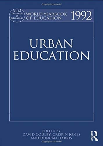 World Yearbook of Education 1992 Urban Education