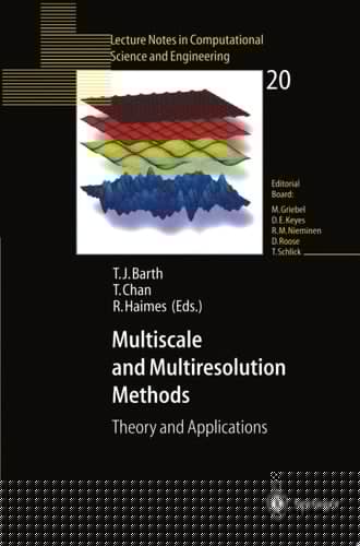 Multiscale and Multiresolution Methods