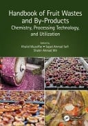Handbook of Fruit Wastes and By-Products Chemistry, Processing Technology, and Utilization