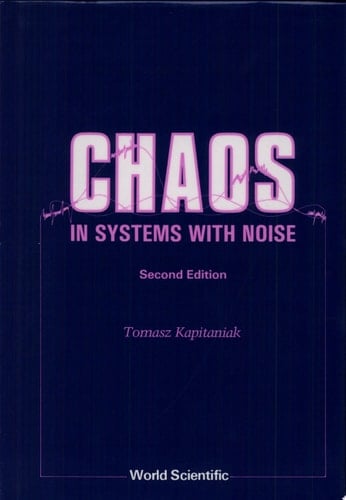 Chaos in Systems with Noise