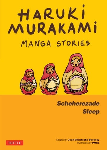 Haruki Murakami Manga Stories 3 Scheherezade Sleep