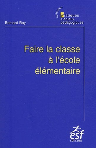 Faire la classe à l'école élémentaire